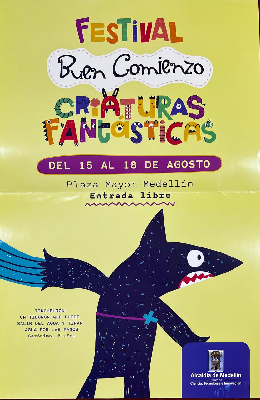 Festival Buen Comienzo: Criaturas Fantásticas llega a Plaza Mayor Medellín